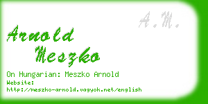 arnold meszko business card